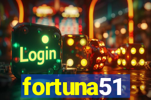 fortuna51