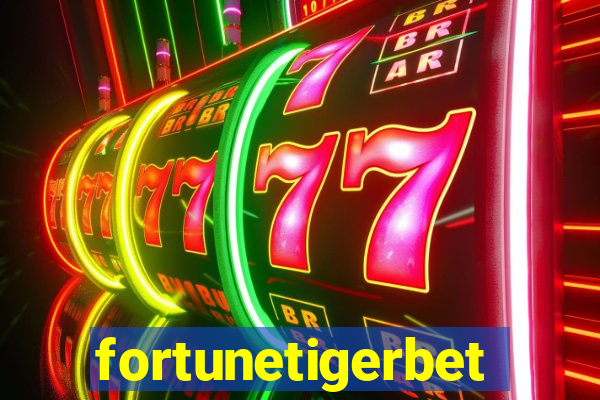 fortunetigerbet