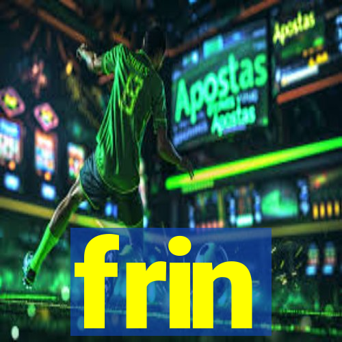 frin