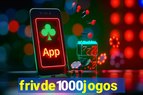 frivde1000jogos