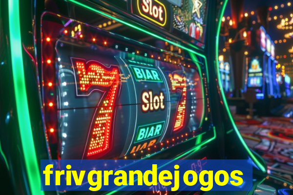 frivgrandejogos