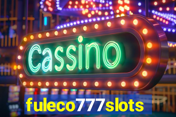 fuleco777slots