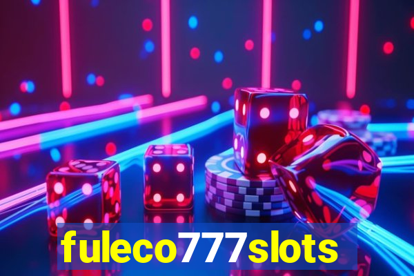 fuleco777slots