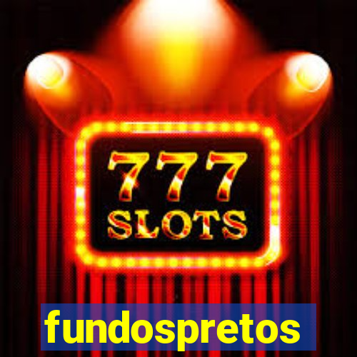 fundospretos