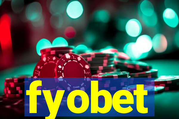 fyobet