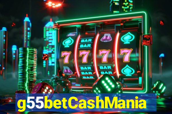 g55betCashMania