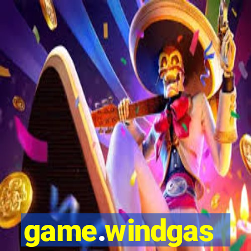 game.windgas