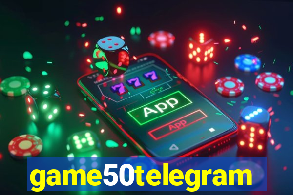 game50telegram