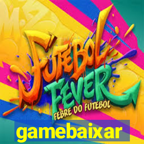 gamebaixar