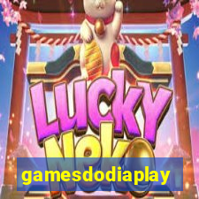 gamesdodiaplay