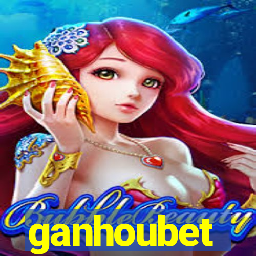 ganhoubet