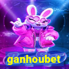 ganhoubet