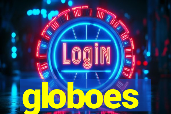 globoes