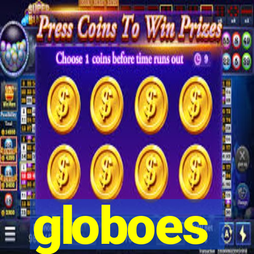 globoes