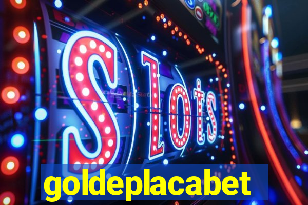 goldeplacabet