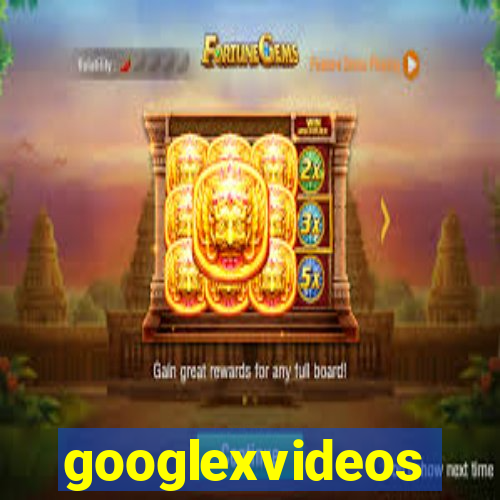 googlexvideos