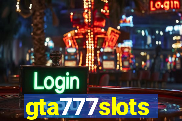 gta777slots