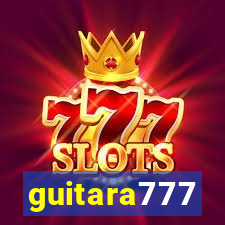 guitara777