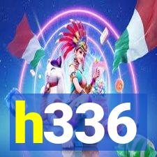 h336