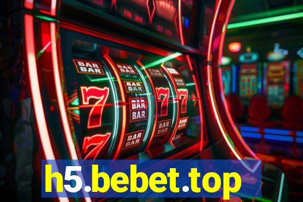 h5.bebet.top