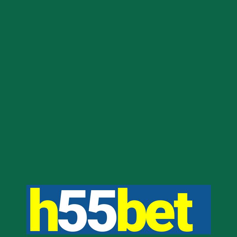 h55bet