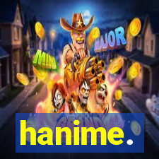 hanime.