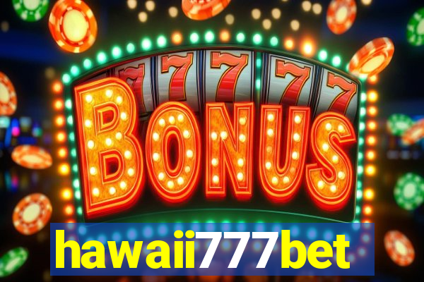 hawaii777bet