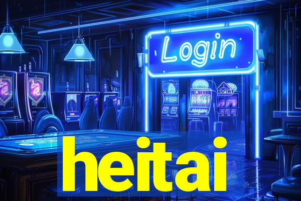 heitai