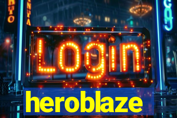 heroblaze