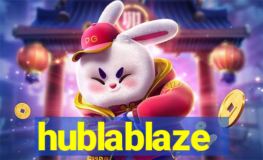 hublablaze