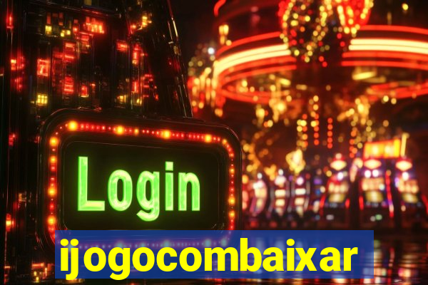 ijogocombaixar