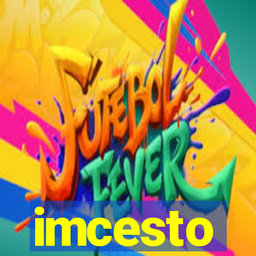 imcesto