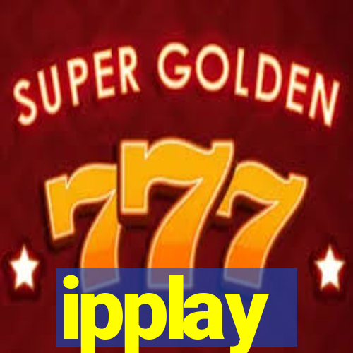 ipplay