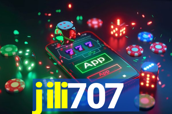 jili707