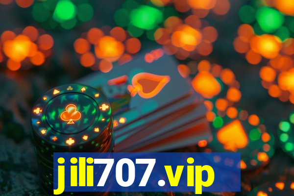 jili707.vip