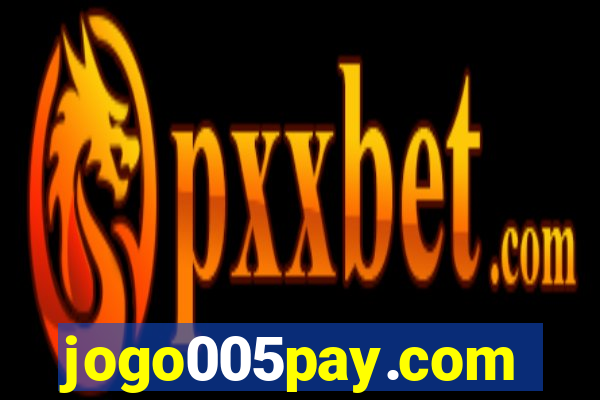 jogo005pay.com