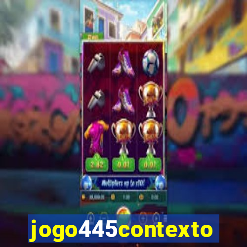 jogo445contexto