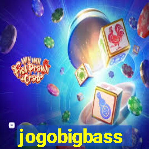 jogobigbass