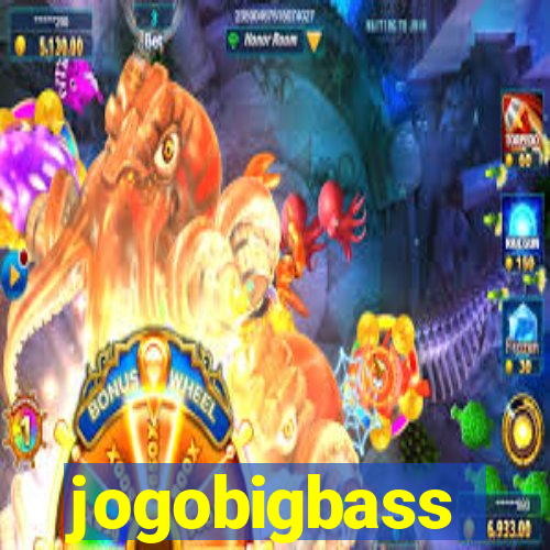 jogobigbass