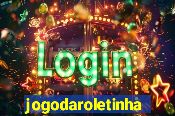 jogodaroletinha