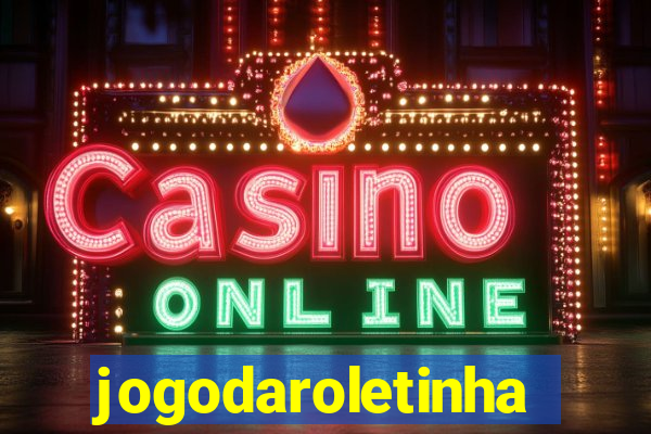 jogodaroletinha