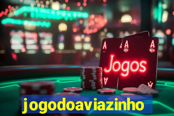 jogodoaviazinho