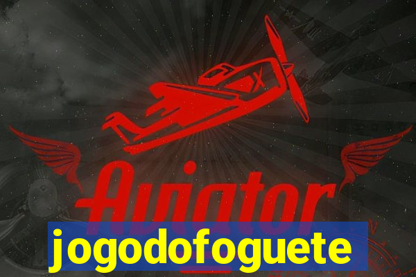 jogodofoguete