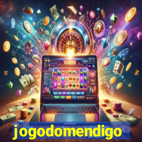 jogodomendigo