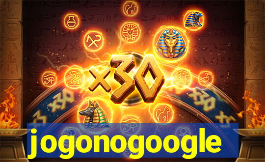 jogonogoogle