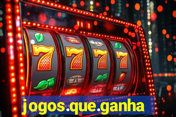 jogos.que.ganham.dinheiro