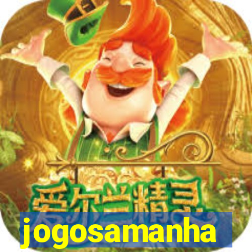 jogosamanha