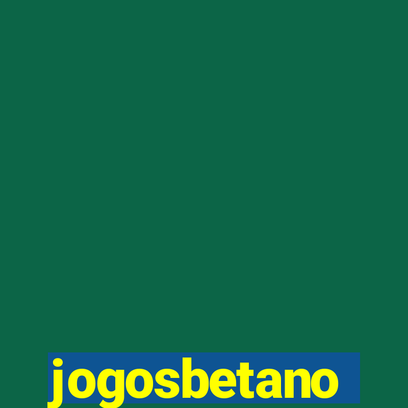 jogosbetano