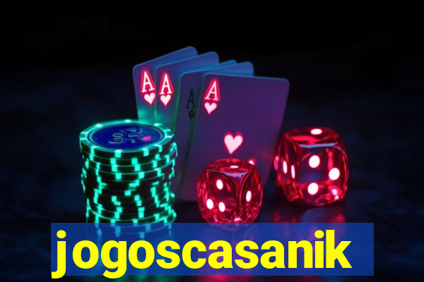 jogoscasanik