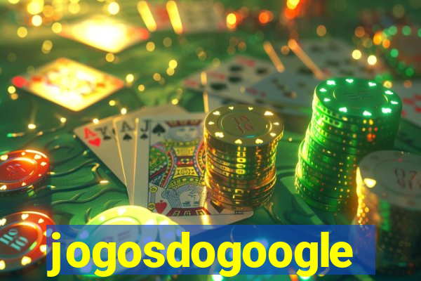 jogosdogoogle